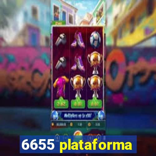 6655 plataforma